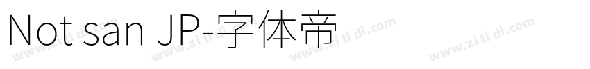 Not san JP字体转换